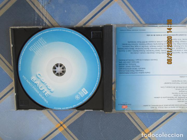 CDs de m&uacute;sica: CARLOS BAUTE - YO NACI PARA QUERER - CD - Foto 3