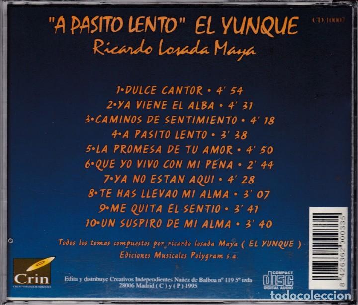 CDs de m&uacute;sica: El Yunque / Ricardo Losada Maya - A Pasito Lento - CD - Foto 2