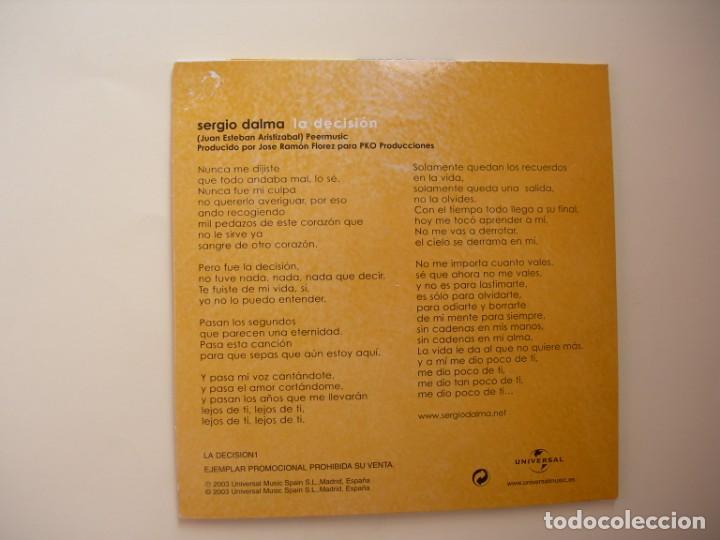 CDs de m&uacute;sica: SERGIO DALMA LA DECISION CD SINGLE - Foto 2