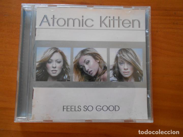 CDs de m&uacute;sica: CD ATOMIC KITTEN - FEELS SO GOOD (5Y) - Foto 1