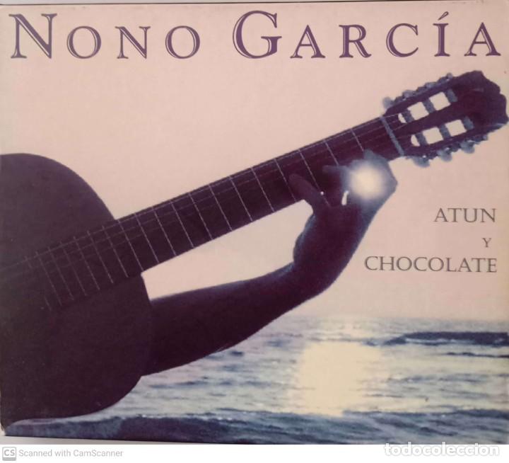 CDs de m&uacute;sica: Nono Garc&iacute;a At&uacute;n y chocolate - Foto 1