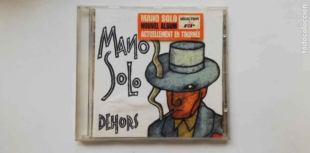 Musik-CDs: 6720- MANO SOLO DEHORS - CD LIQUIDACION!!