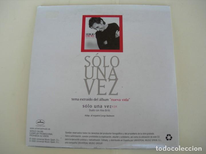 CDs de m&uacute;sica: SERGIO DALMA / SOLO UNA VEZ / CD SINGLE - Foto 2