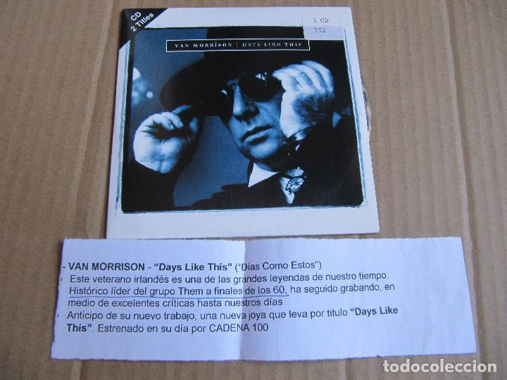 CDs de m&uacute;sica: VAN MORRISON-DAYS LIKE THIS CD SINGLE CADENA 100 - Foto 1