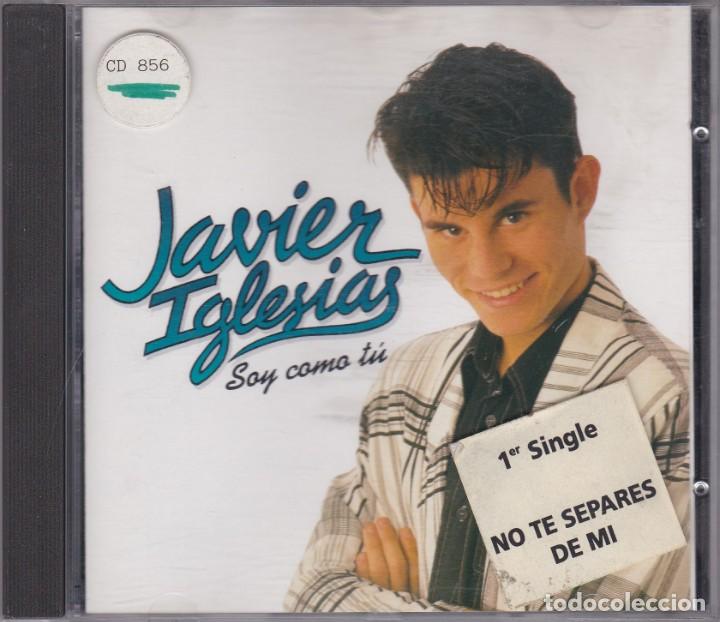 CDs de m&uacute;sica: Javier Iglesias - Soy como t&uacute; - CD - Foto 1