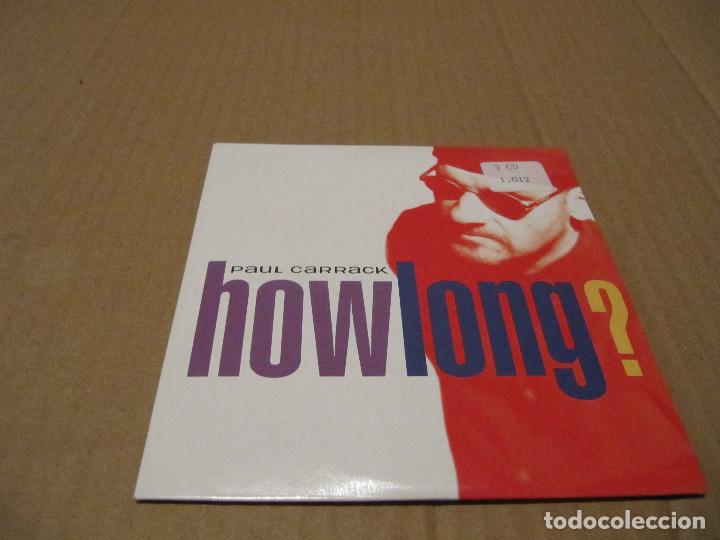 CDs de m&uacute;sica: PAUL CARRACK - HOW LONG ( CD SINGLE PROMO) - Foto 1
