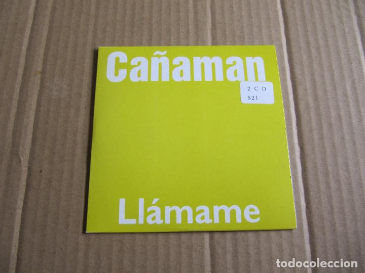 CDs de m&uacute;sica: CA&Ntilde;AMAN - LLAMAME CD SINGLE PROMO - Foto 1