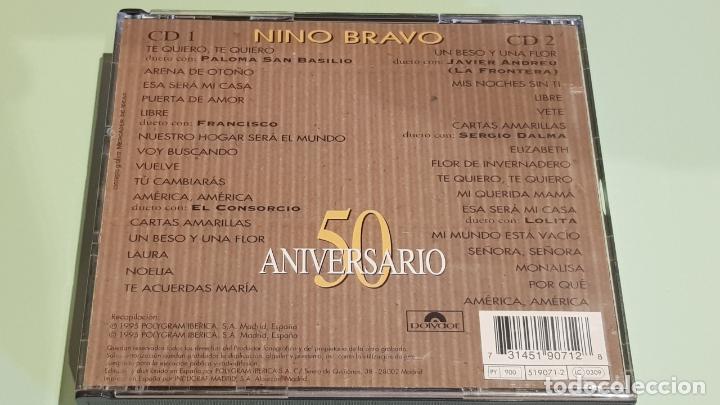CDs de Música: NINO BRAVO / 50 ANIVERSARIO / DOBLE CD - POLYDOR-1995 / 30 TEMAS / MUY BUENA CALIDAD. - Foto 4 - 293537928