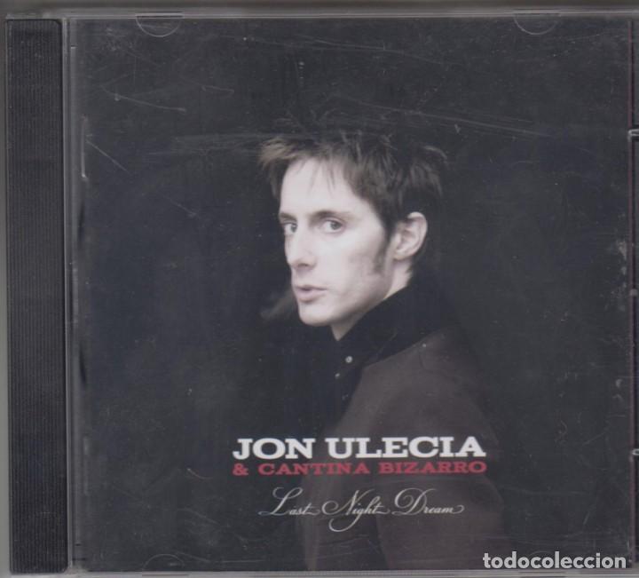 CDs de m&uacute;sica: Jon Ulecia & Cantina Bizarro cd Last Night Dream 2008
