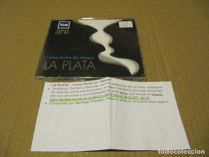 CDs de m&uacute;sica: LA PLATA / COMO HUMO DE TABACO (VERSI&Oacute;N OTI 97) CADENA 100 - Foto 1