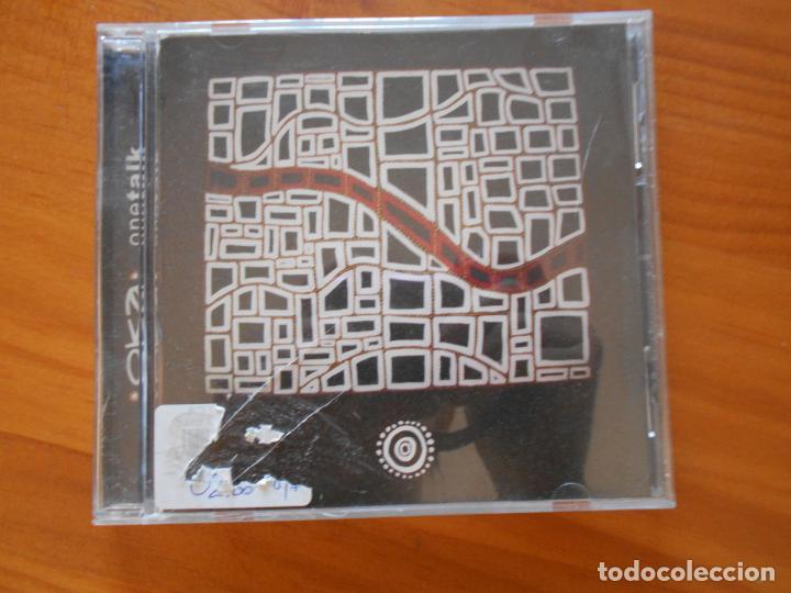 CDs de Musique: CD OKA - ONE TALK (4F)