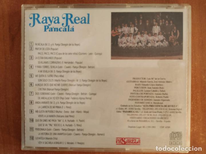 CDs de m&uacute;sica: RAYA REAL. Pa&acute;ncal&aacute;. Pasarela. A&ntilde;o 1993. - Foto 2
