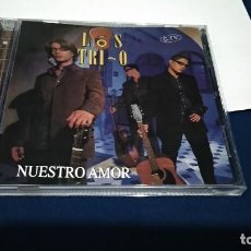 CDs de Música: CD ( LOS TRI-O - NUESTRO AMOR ) 1999 HORUS - NUEVO. Lote 219236868