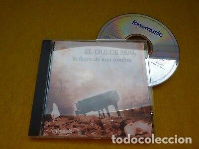 CD de M&uacute;sica: CD EL DULCE MAL - Reflejos de una sombra - Fonomusic (M-/M-) 1996 CD &ccedil;