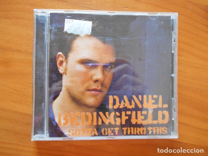 CDs de m&uacute;sica: CD DANIEL BEDINGFIELD - GOTTA GET THRU THIS (5W) - Foto 1