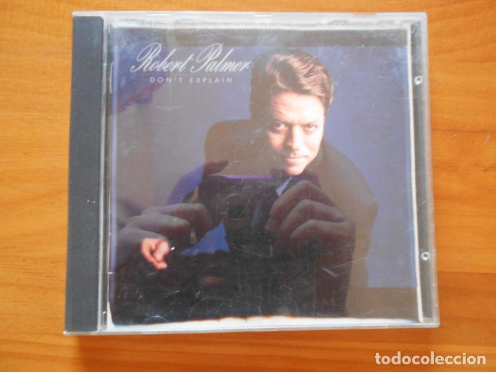 CDs de m&uacute;sica: CD ROBERT PALMER - DONT EXPLAIN (HR1) - Foto 1