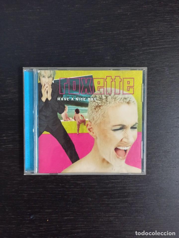 CDs de m&uacute;sica: Roxette. Have a nice day - Foto 1