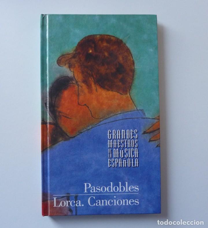 CDs de m&uacute;sica: GRANDES MAESTROS DE LA MUSICA ESPA&Ntilde;OLA/N&ordm; 6/PASODOBLES/LORCA/LIBRO+2CD