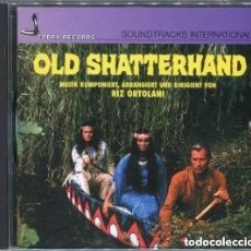 CDs de Música: OLD SHATTERHAND / RIZ ORTOLANI CD BSO