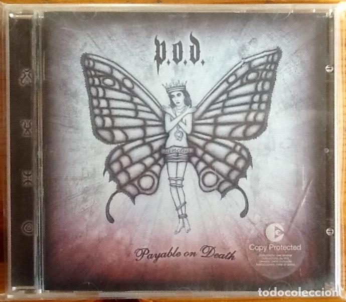CDs de m&uacute;sica: P.O.D. : PAYABLE ON DEATH [DEU 2003] CD - Foto 1