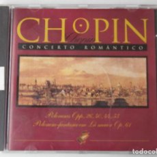 CDs de Música: CHOPIN CONCIERTO ROMANTICO. Lote 222468480