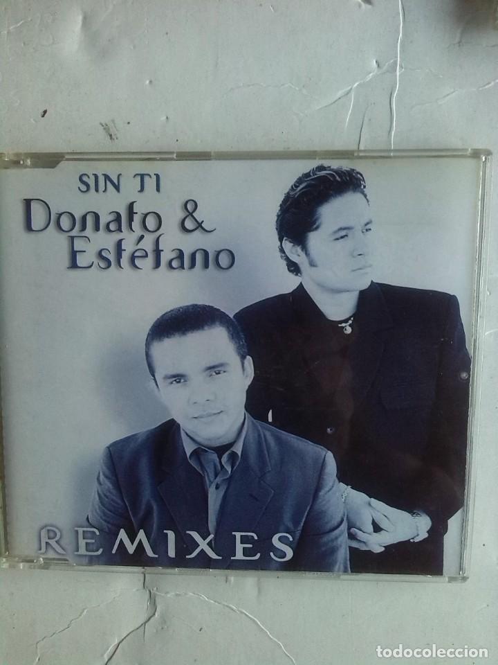 CDs de m&uacute;sica: DONATO & ESTEFANO SIN TI REMIXES CD SINGLE - Foto 1
