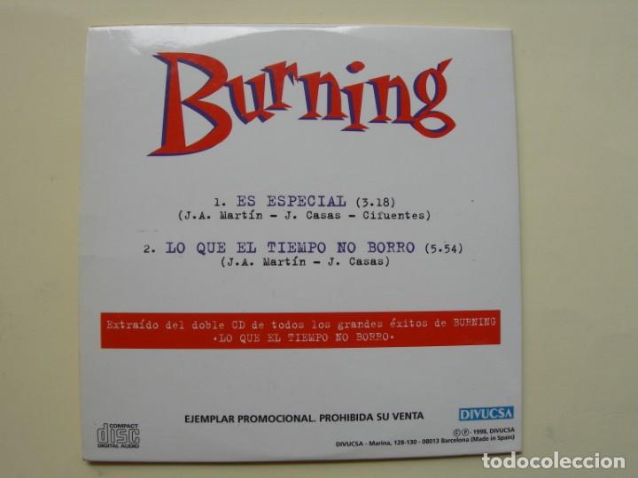 CDs de m&uacute;sica: BURNING / ES ESPECIAL + 1 / CD SINGLE - Foto 2
