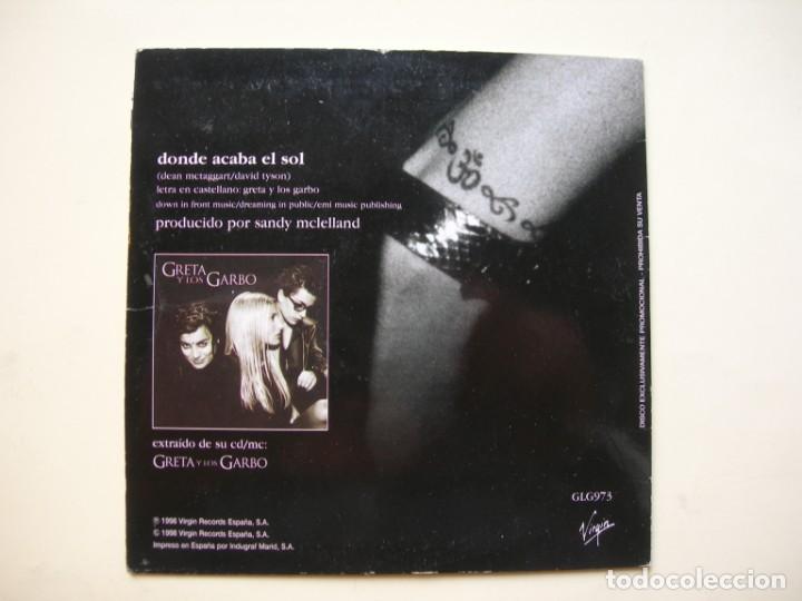 CDs de m&uacute;sica: GRETA Y LOS GARBO / DONE ACABA EL SOL CD SINGLE - Foto 2