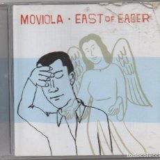 CDs de Música: MOVIOLA - EAST OF EAGER / CD ALBUM DEL 2004 / MUY BUEN ESTADO RF-8305