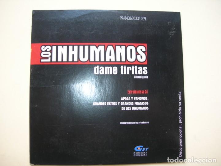 CDs de m&uacute;sica: LOS INHUMANOS / DAME TIRITAS - Foto 2