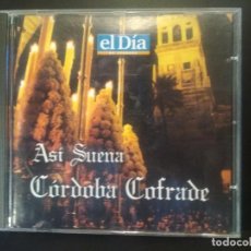 CDs de Música: ASÍ SUENA CORDOBA COFRADE CD ALBUM PEPETO