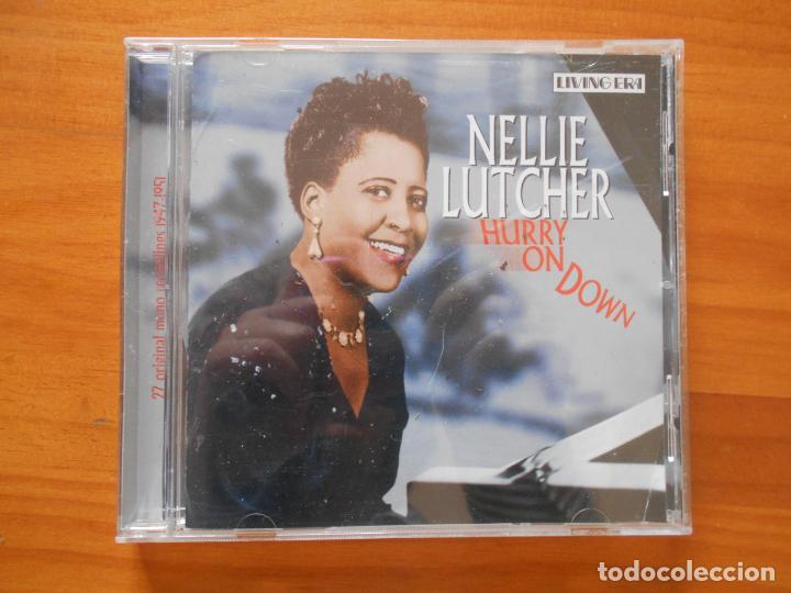CDs de Musique: CD NELLIE LUTCHER - HURRY ON DOWN (E4)