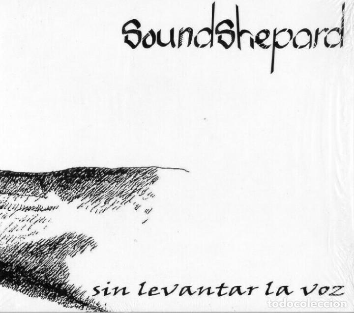 CDs de m&uacute;sica: SOUNDSHEPARD - SIN LEVANTAR LA VOZ - CD DIGIPACK PRECINTADO - Foto 1