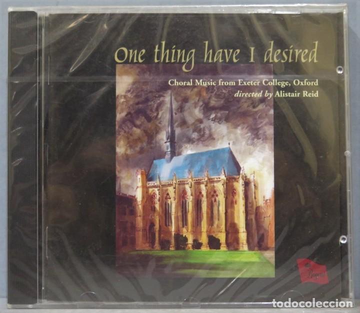 Musik-CDs: CD. The Chapel Choir of Exeter College, Oxford. One Thing Have I Desired