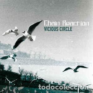 CDs de m&uacute;sica: Chain Reaction- Vicious Circle - Foto 1
