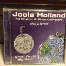 CDs de Música: CD JOOLS HOLLAND HIS RHYTHM & BLUES ORCHESTRA (CON STING, GEORGE HARRISON, PAUL WELLER, ERIC CLAPTON