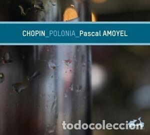 CDs de m&uacute;sica: CHOPIN - POLONIA (CD) PASCAL AMOYEL - Foto 1