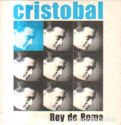 CDs de m&uacute;sica: REY DE ROMA. CRISTOBAL. CD-SOLESP-985 - Foto 1