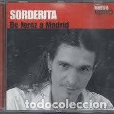 CD di Musica: SORDERITA - DE JEREZ A MADRID