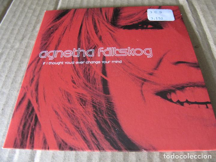 CDs de m&uacute;sica: AGNETHA FALTSKOG / If I thought you&acute;d ever change your mind (CD Single 2004) - Foto 1
