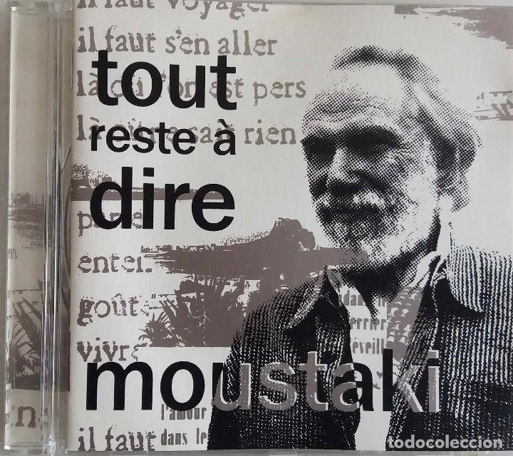 CDs de m&uacute;sica: MOUSTAKI. TOUT RESTE A DIRE. CD FRANCIA - Foto 1