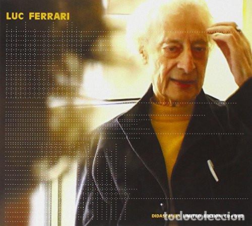 CDs de m&uacute;sica: LUC FERRARI Didascalies CD