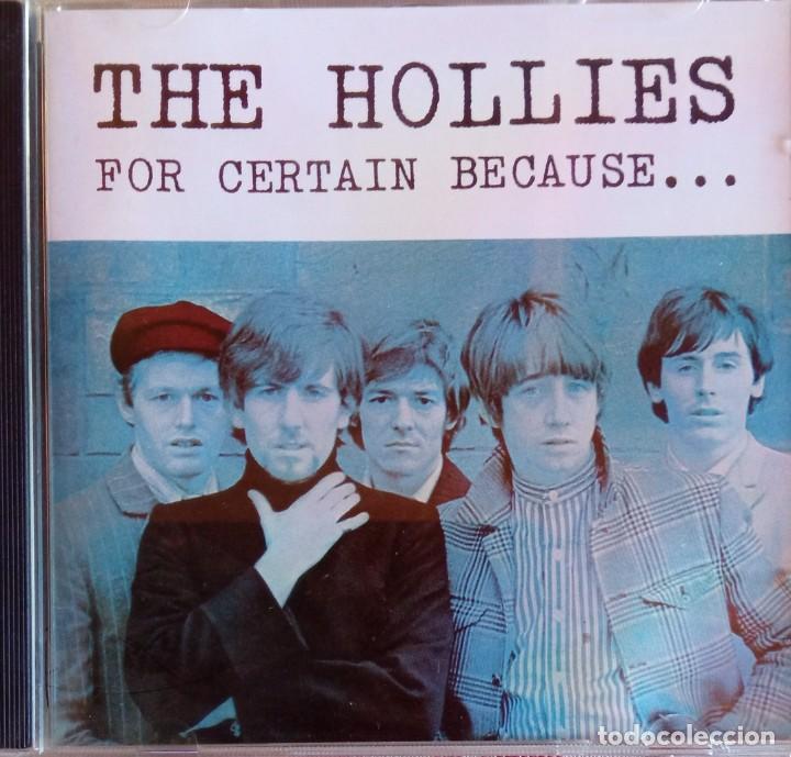 CDs de m&uacute;sica: The Hollies - For Certain Because... / CD - Foto 1