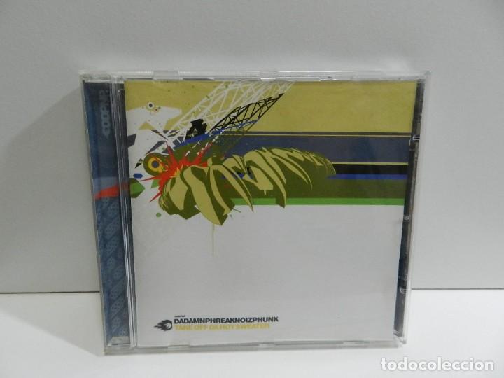 CDs de m&uacute;sica: DISCO CD. Dadamnphreaknoizphunk &lrm;&ndash; Take Off Da Hot Sweater. COMPACT DISC. - Foto 1