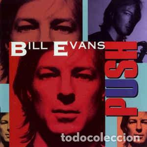 CDs de m&uacute;sica: Bill Evans &lrm;&ndash; Push - Foto 1
