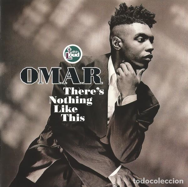 CDs de m&uacute;sica: Omar - Theres nothing like this - Foto 1