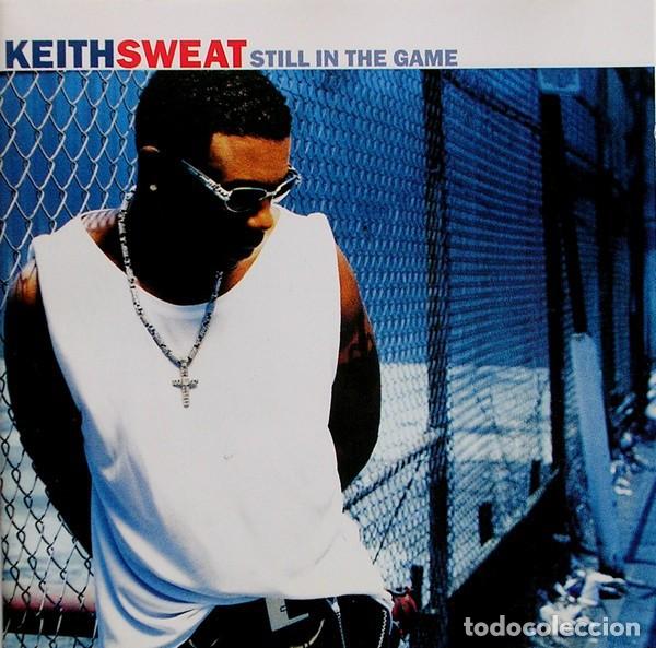 CDs de m&uacute;sica: Keith Sweat - Still in the Game - Foto 1