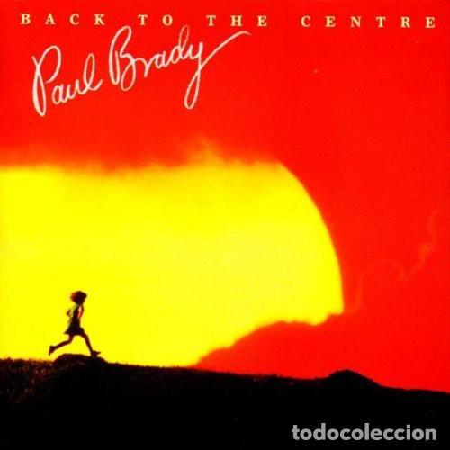 CDs de m&uacute;sica: Paul Brady - Back to the Centre - Foto 1