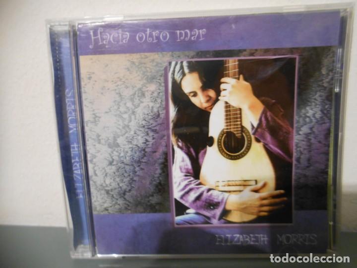 CDs de m&uacute;sica: ELIZABETH MORRIS - HACIA OTRO MAR - Foto 1