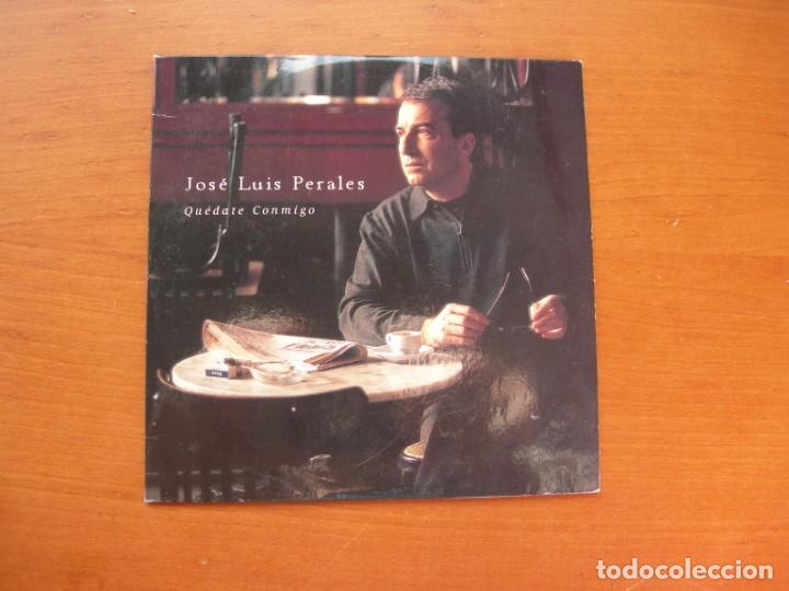 CDs de m&uacute;sica: JOS&Eacute; LUIS PERALES / QU&Eacute;DATE CONMIGO / CD SINGLE - Foto 1